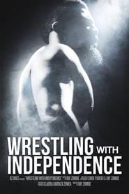 http://filmzdarma.online/kestazeni-wrestling-with-independence-103427