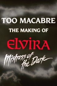 http://kezhlednuti.online/too-macabre-the-making-of-elvira-mistress-of-the-dark-104689