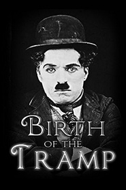 The Birth of the Tramp