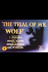Trial of Mr. Wolf, The