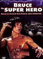 Bruce the Super Hero