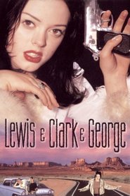 Lewis, Clark a George