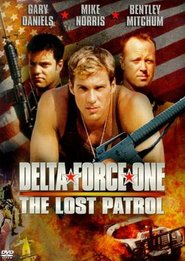 Delta Force One: Ztracená hlídka