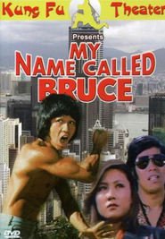 My Name Called Bruce