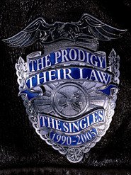 Prodigy: Their Law - The Singles 1990-2005, The