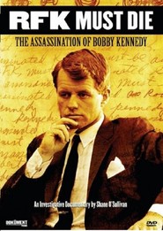 R.F.K. musí zemřít: Atentát na Bobbyho Kennedyho