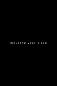 1000 Year Sleep