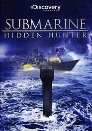 Ponorka: Skrytý lovec
