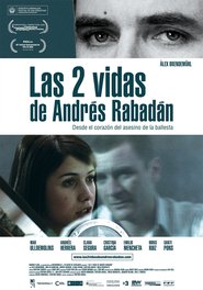 Dva životy Andrése Rabadána