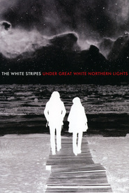 White Stripes Under Great White Northern Lights, The