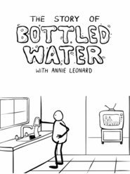 Story of Bottled Water, The