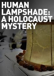 Stínítka lamp z lidské kůže: Tajemství holocaustu