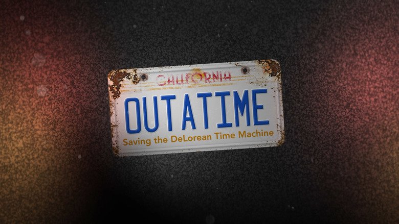 OUTATIME: Saving the DeLorean Time Machine