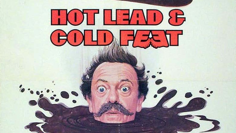 Hot Lead and Cold Feet