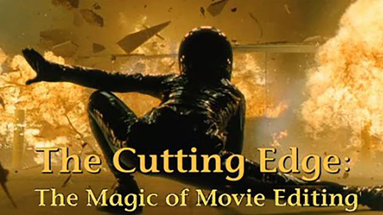 Cutting Edge: The Magic of Movie Editing, The