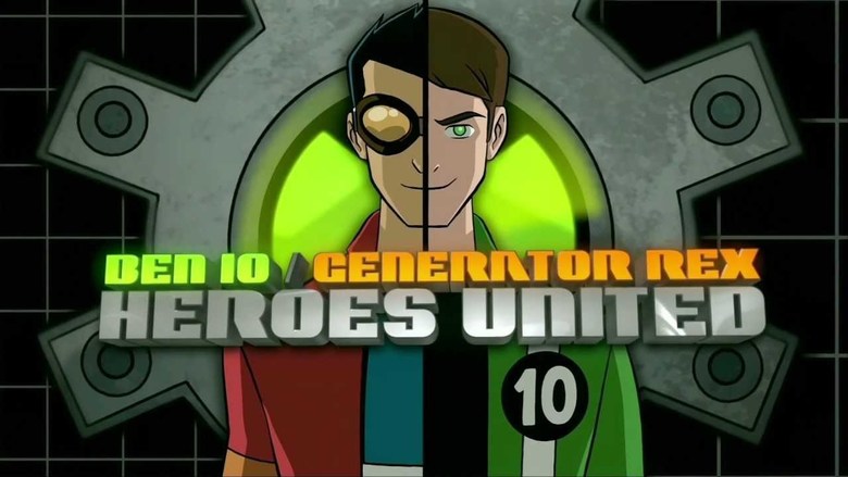 Ben 10/Generator Rex Heroes United