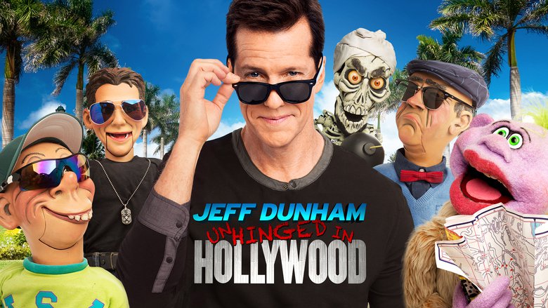 Jeff Dunham: Unhinged in Hollywood