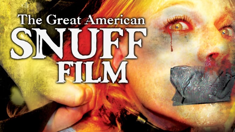 Great American Snuff Film, The