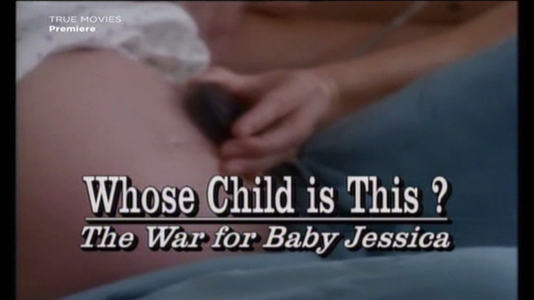 Whose Child Is This? The War for Baby Jessica