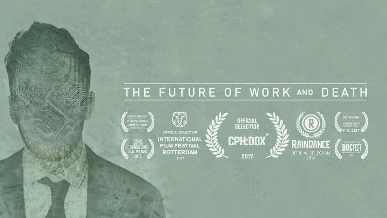 Future of Work and Death, The