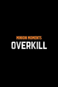 http://kezhlednuti.online/minion-moments-overkill-100921