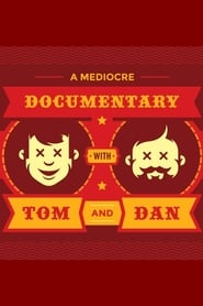 http://kezhlednuti.online/a-mediocre-documentary-with-tom-and-dan-107945