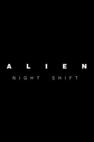 http://kezhlednuti.online/alien-night-shift-110934