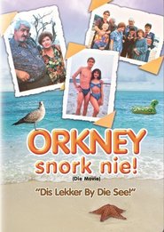 http://kezhlednuti.online/orkney-snork-nie-die-movie-dis-lekker-by-die-see-18030