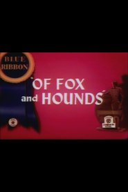 Of Fox and Hounds