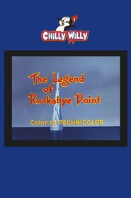 Legend of Rockabye Point, The