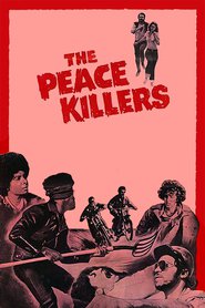 Peace Killers, The