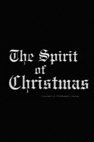 Spirit of Christmas, The