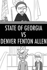 http://kezhlednuti.online/rick-and-morty-state-of-georgia-vs-denver-fenton-allen-48104