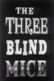 Three Blind Mice, The