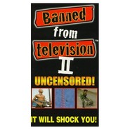 Banned from Television II