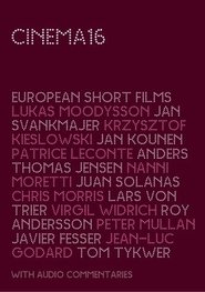 Cinema16: European Short Films