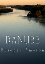 Dunaj – Evropská Amazonka