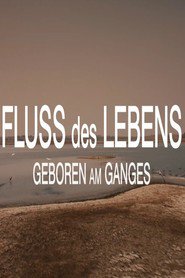 http://kezhlednuti.online/fluss-des-lebens-geboren-am-ganges-78161