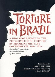 Brazil: A Report on Torture