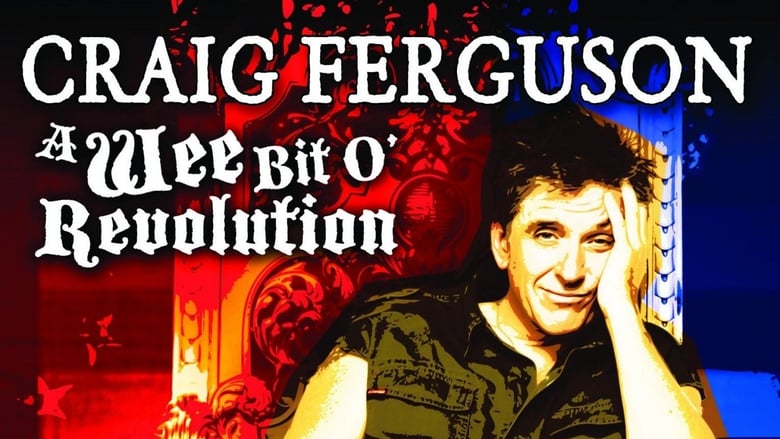 Craig Ferguson: A Wee Bit o
