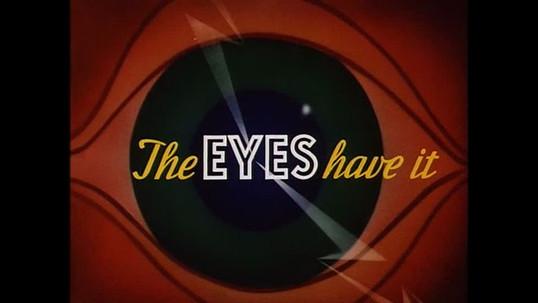 Eyes Have It, The