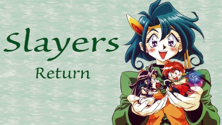 Slayers Return