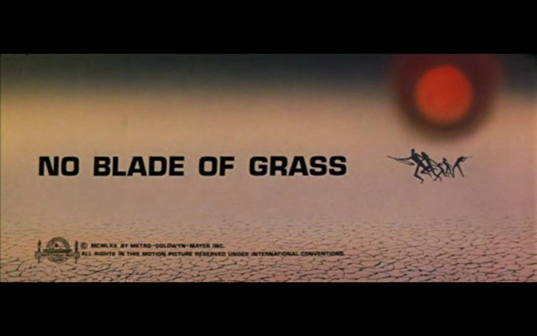 No Blade of Grass